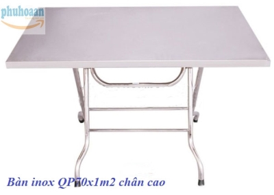 Bàn inox QP 70x120 cm chân cao Phú Hòa An