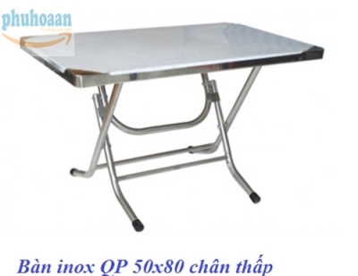 Bàn inox QP 50 x 80 chân thấp Phú Hòa An